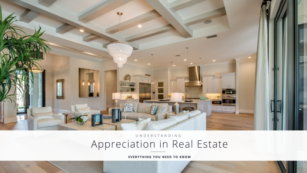 Appreciation in Real Estate